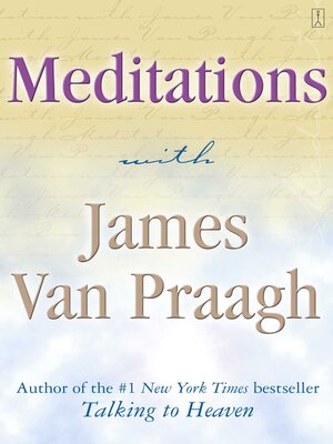 cover image of Meditations with James Van Praagh